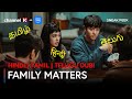 [HINDI/TELUGU/TAMIL DUB] Family Matters | Channel K Prime Video India