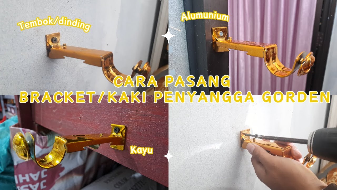 TUTORIAL  Pasang Bracket Gorden di Berbagai Kusen (Kusen kayu, Alumunium, Dinding) - DIY
