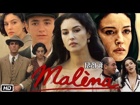 Malena Full HD Movie in Hindi Dubbed | Monica Bellucci | Giuseppe Sulfaro | Elisa M | Explanation