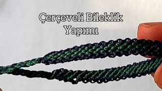 Makrome Erkek Bileklik Yapımı Çerçeveli Arkadaşlık Bilekliği Nasıl Yapılır?Diy Friendship Bracelet