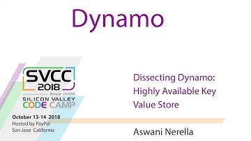 Dissecting Dynamo: Highly available key value store at Silicon Valley Code Camp 2018