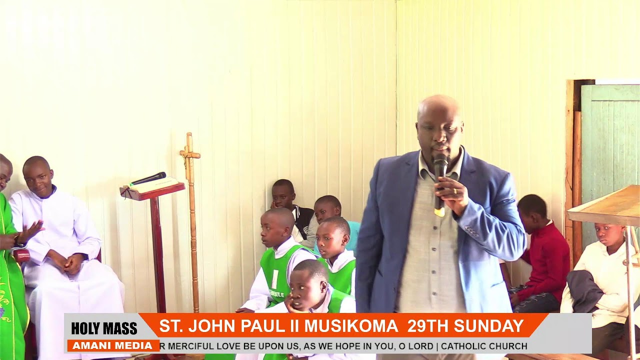ST. JOHN PAUL II MUSIKOMA 29TH SUNDAY