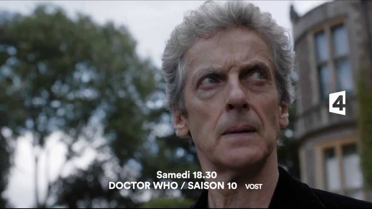 Doctor Who Saison 10 Bande Annonce France 4 - YouTube