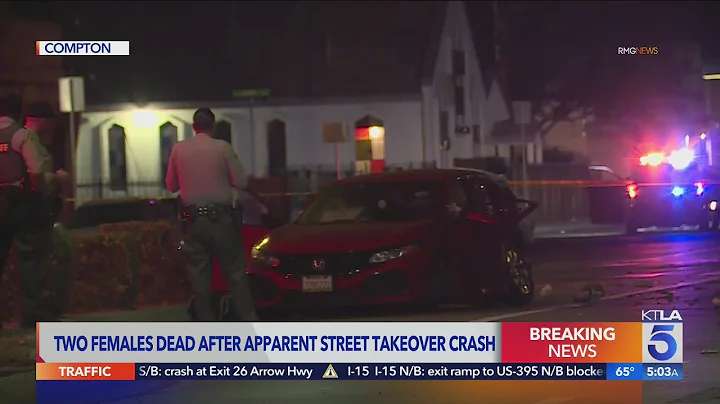 2 females killed in apparent street takeover crash...