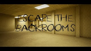 Escape the Backrooms  Trailer 4k 