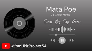 Mata Poe - Abiel Jatnika || Cover By Cep Dian