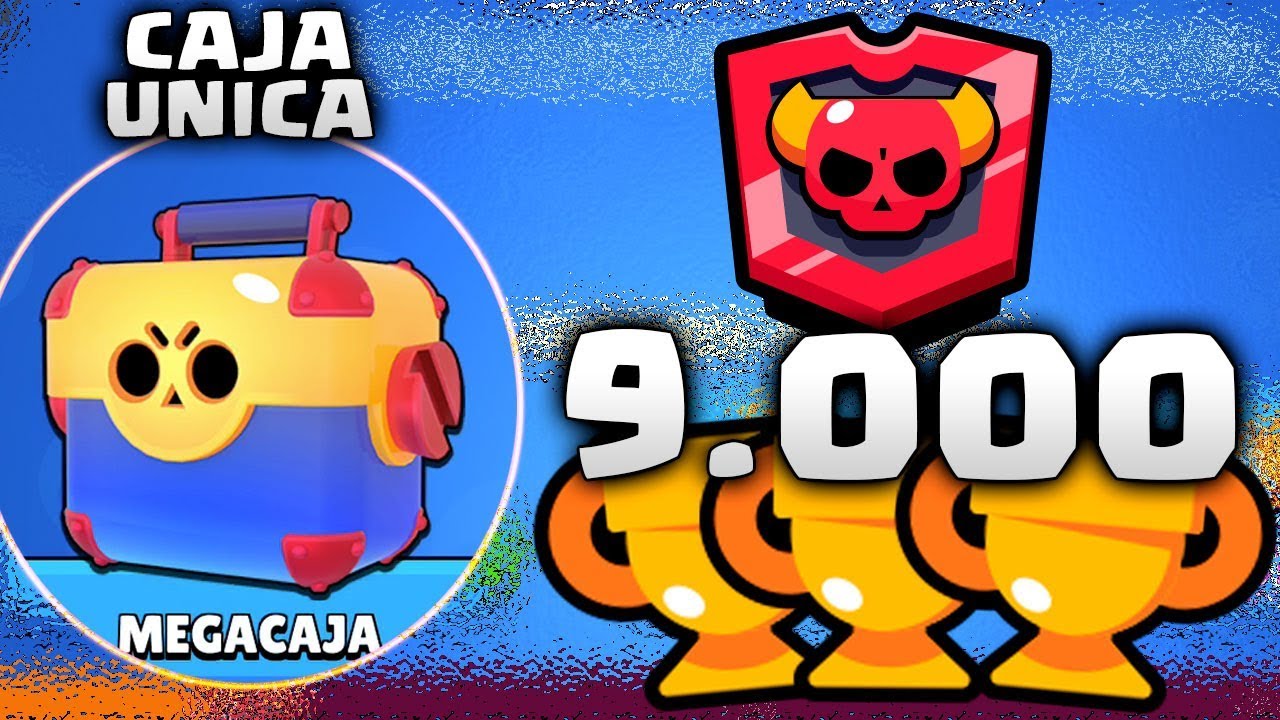 Abro La Caja Unica De 9 000 Copas Brawl Stars Youtube - brawl stars desbloqueado brawlers desde 0 copas con megacajas