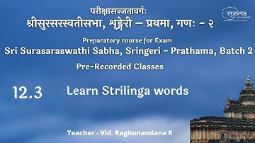 12.3 | Learn Strlinga words, pronouns and question words | SSS Prathama, (PR) Batch 2