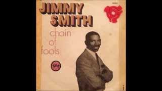 Watch Jimmy Smith Chain Of Fools video