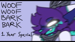 WOOF WOOF BARK BARK - [PMV] | 1 Year Special