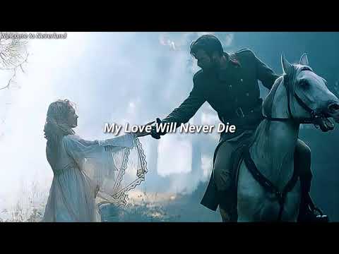 Claire Wyndham - My Love Will Never Die (tradução/Pt-Br)