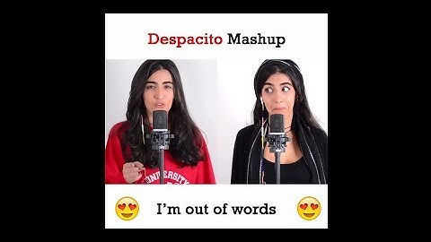 Despacito messy Mashup (Shape of You, Faded, Treat you Better)