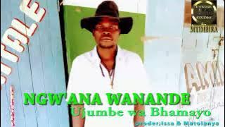 NG'WANA WANDE_-_Ujumbe wa Bhamayo_by_Lwenge Studio