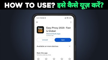 Easy Proxy 2025- Fast & Global VPN app kaise use kare | Review | best vpn for Capcute | Android |