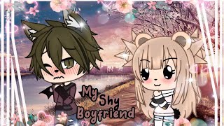 My Shy BoyfriendGLMMGacha Life Mini Movie