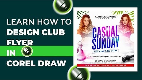 COREL DRAW TUTORIALS | LEARN HOW TO DESIGN CLUB FLYER DESIGN #speedart