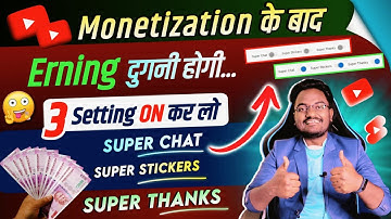 How to enable Super Chat, Super Sticker & Super Thanks || After Monetization YouTube Settings 2023