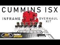Cummins ISX Diesel Engine Inframe Overhaul Rebuild Kit, Highway and Heavy Parts: Product Spotlight