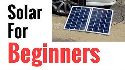 Solar Panel Systems for Beginners - Pt 1 Basics Of How It Works & How To Set Up