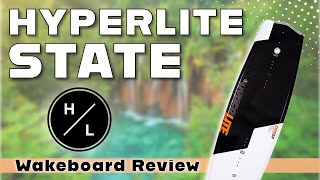 2025 Hyperlite State Wakeboard | BoardCo Gear Review