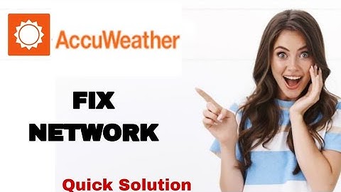 How To Fix And Solve Network On AccuWeather App | Easy Fix