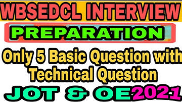 WBSEDCL INTERVIEW।।Wbsedcl interview 2021।।Jot & Oe candidate।।(part-1)