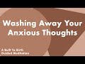 Washing away your anxious thoughts river of peace  guided meditation for pregnancy  hypnobirth