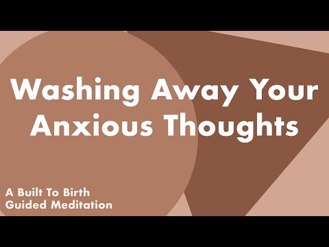 WASHING AWAY YOUR ANXIOUS THOUGHTS River of Peace Guided Meditation for Pregnancy Hypnobirth
