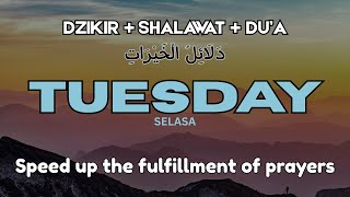 Tuesday Zikr, Shalawat, Du'a : Mental BOOST