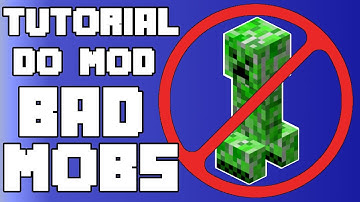 BAD MOBS TUTORIAL COMPLETO + INSTALAÇÃO 1.12.2 E 1.16.5 - Mod Minecraft