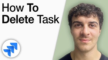Jira Cloud Tutorial -How to Delete Task in Jira [2025 Full Guide]