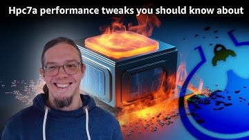 Hpc7a performance tweaks you