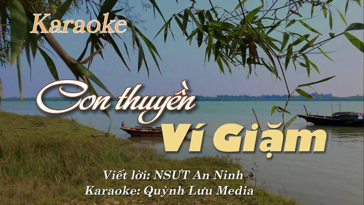 Con Thuyền Ví Giặm Karaoke - Dân Ca Nghệ Tĩnh [Quỳnh Lưu Media]
