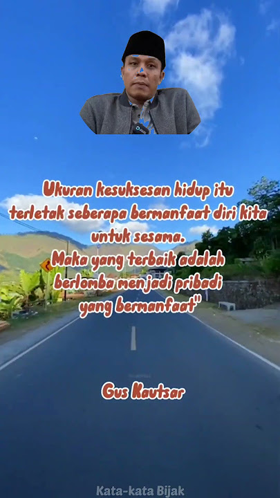 Kata kata bijak menginspirasi kehidupan Gus kautsar #shorts