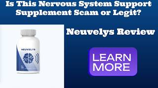 Neuvelys Review: Is This Nervous System Support Supplement Scam or Legit?
