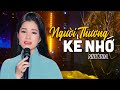 Người Thương Kẻ Nhớ - Như Hoa (Thần Tượng Bolero 2019) | [4K MV Official]