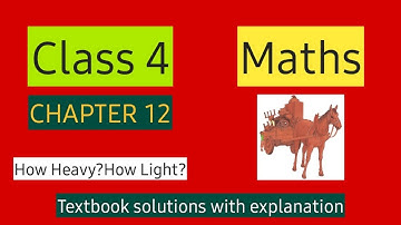 #studytime Class 4/Chapter 12/How heavy? How light?/KV/NCERT/CBSE