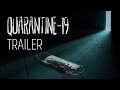 QUARANTINE-19 (CORONTINA-19) - International Trailer - 2021 - directed by Can Sarcan