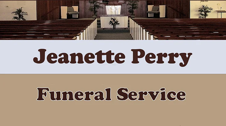 Jeanette Perry Funeral Service
