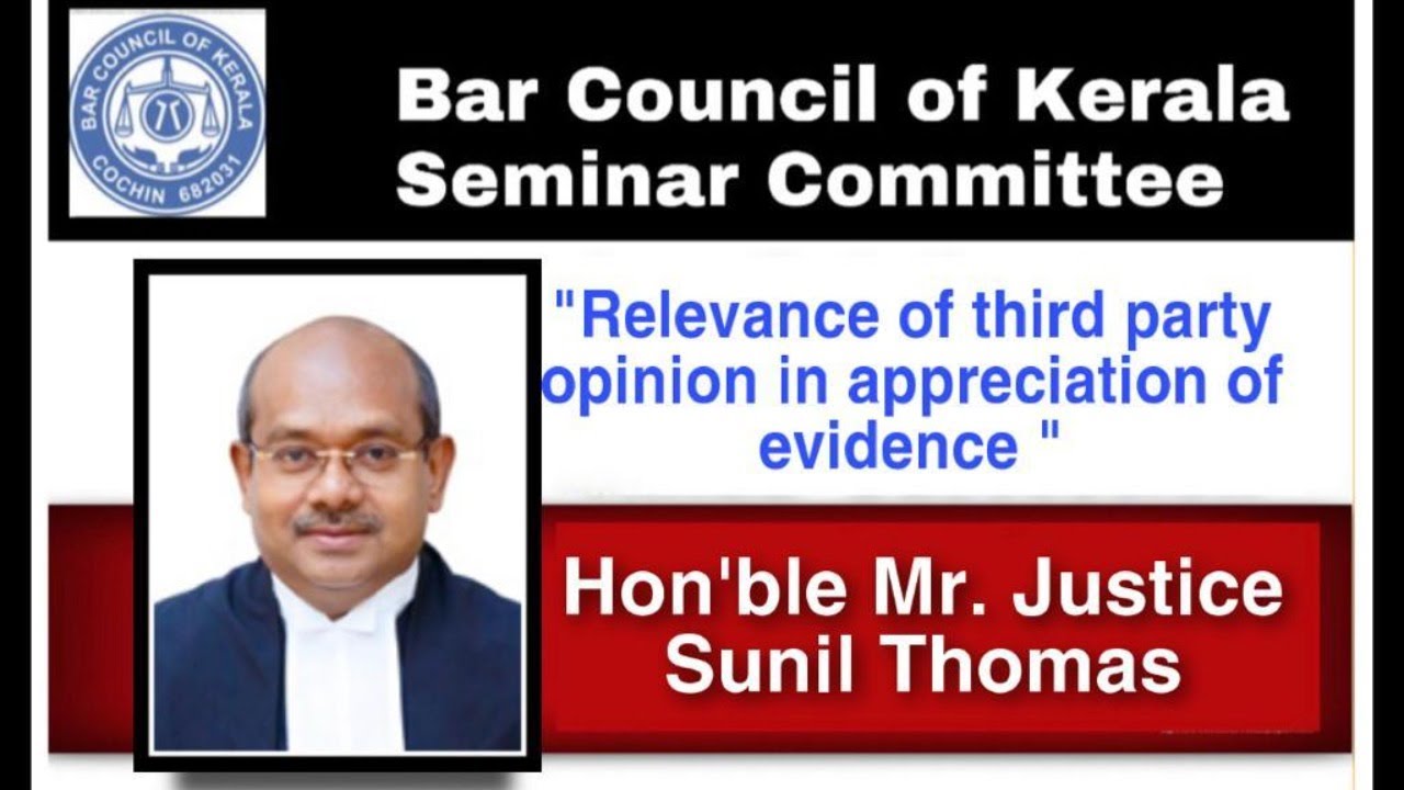 Relevance of third party opinion in Appreciation of Evidence