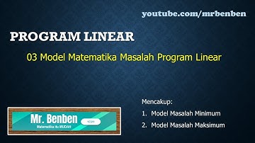 02 Program Linear - 03 Model Matematika Masalah Program Linear