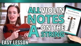 All Violin Notes on the A String for Beginners