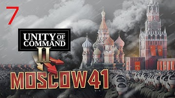 Unity of Command 2 | Moscow 41