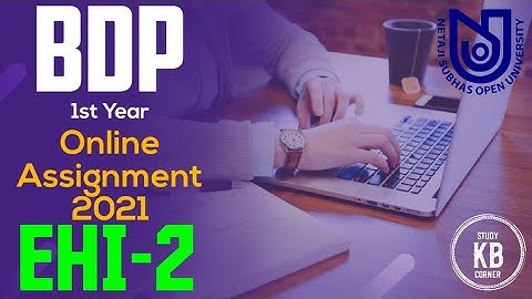 BDP 1st Year EHI-2 Assignment 2021 || Live || NSOU || EHI-2 MCQ Question/Answers