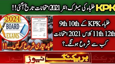 KPK All Board Matric Exams Date Sheet 2021 | KPK Board inter Exams Date Sheet| KPK Date Sheet exams