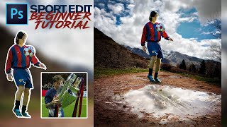 Beginner Photoshop Sport Edit Tutorial