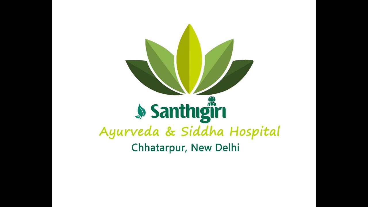 Santhigiri Ayurveda, Chhatarpur, New Delhi YouTube