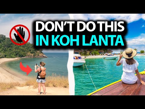 Do NOT Make These Mistakes When Visiting Koh Lanta in 2023 - Thailand Travel Guide