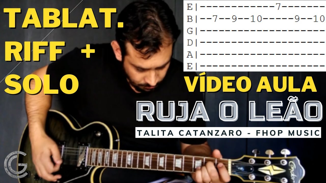 VÍDEO AULA RUJA O LEÃO RIFF + SOLO + TABLATURA YouTube