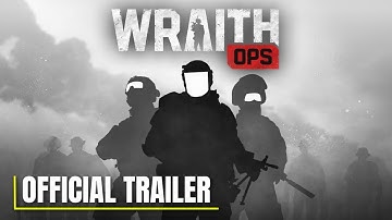 WRAITH OPS - Official Gameplay Trailer
